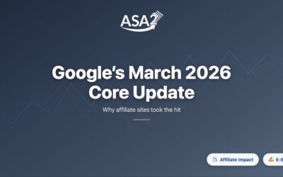 Why Google’s March 2026 Update Hit Affiliate Sites Hardest